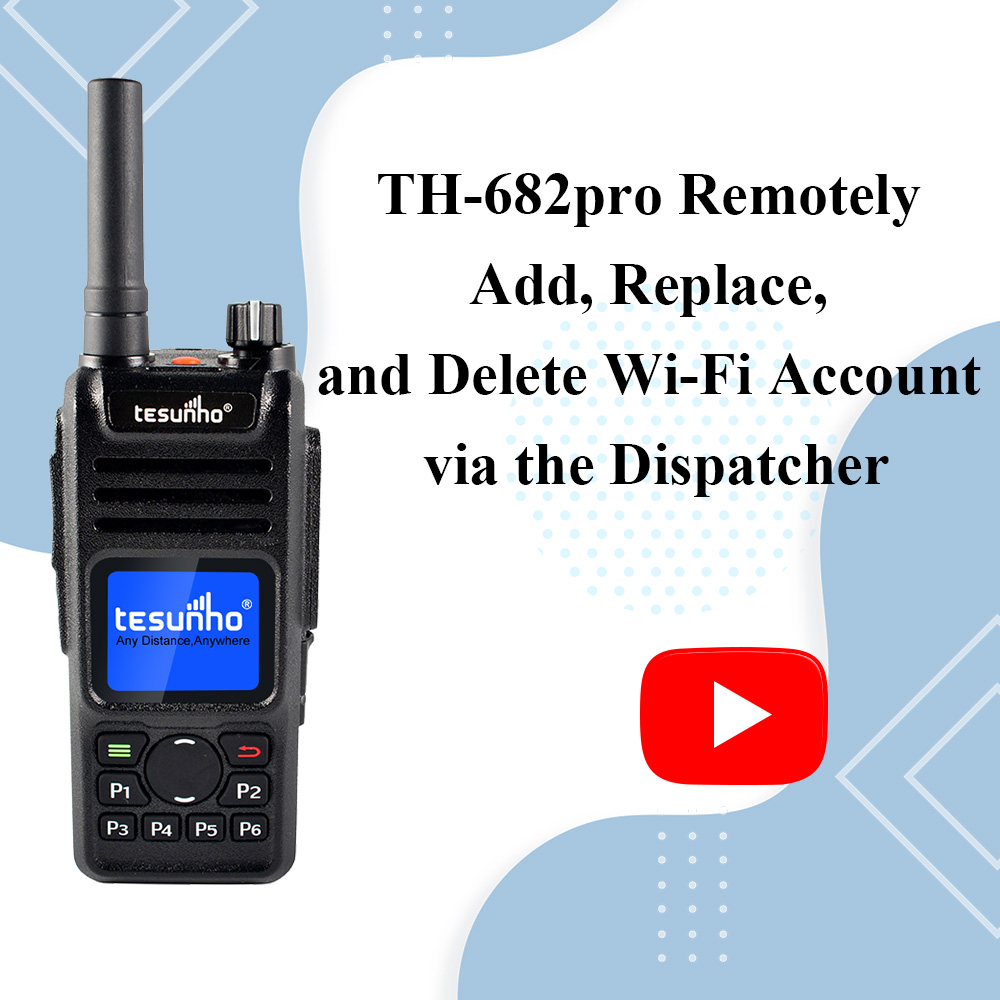 TH-682pro Remotely Add, Replace, and Delete Wi-Fi Account via the Dispatcher