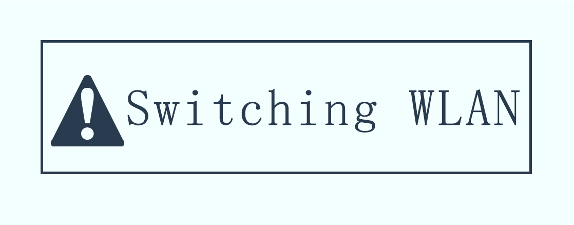 Switching-WLAN